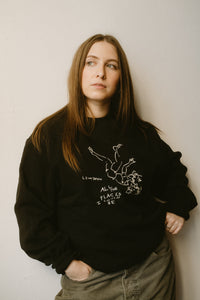 All The Places I Could Be Crewneck